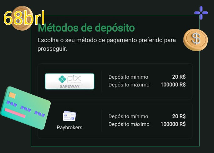 O cassino 68brlbet oferece uma grande variedade de métodos de pagamento